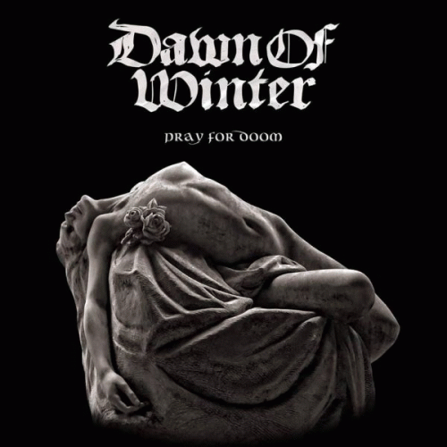 Dawn Of Winter : Pray for Doom